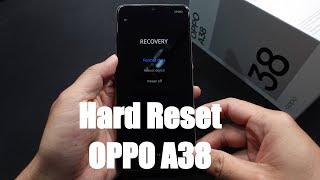 How To Hard Reset OPPO A38