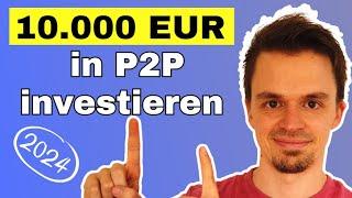 Meine 6 Top P2P Kredite Plattformen 2024 (und eure!)