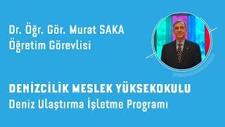 Deniz Ulaştırma ve İşletme Programı