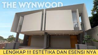 REKOMENDED BANGET !!! cluster baru rumah estetik dan maksimal || Wynwood #rumah #rumahidaman