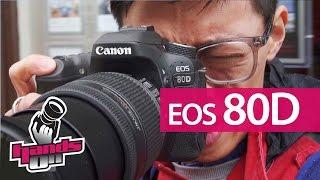 Canon EOS 80D Hands-on Review