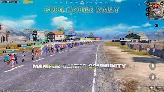 PUBG MOBILE FAREWELL RALLY | MANIPUR GAMING COMMUNITY | SANDREMBEE GAMING