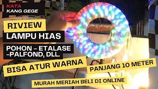 Riview Kang Gege : Lampu Hias Murah Kedap Kedip 10 Meter untuk Pohon - Toko - Etalase - Plafond