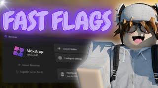 NEWEST BLOXSTRAP FAST FLAGS FOR ROBLOX  *HIGH FPS, LOW PING, FIX LAG* 