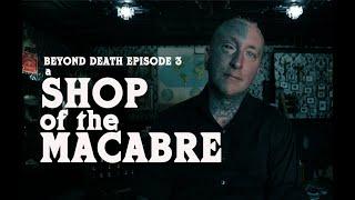 A Shop of the Macabre | Cannibal Teeth, Blood Paintings & Dark History