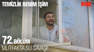 Mutfakta su savaşı! Temizlik Benim İşim 72. Bölüm