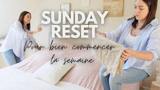 SUNDAY RESET • BIG MOTIVATION POUR BIEN COMMENCER LA SEMAINE   