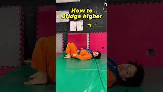 How to Bridge Higher in BJJ