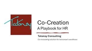 Co-Creation: A Playbook for HR