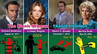 How the 26 Members of the The Bionic Woman Cast Tragically Died?