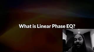 What Is Linear Phase EQ?