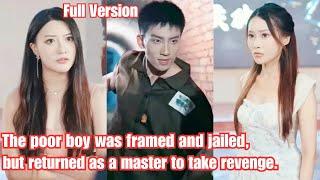 The poor boy was framed and jailed, but returned as a master to take revenge.