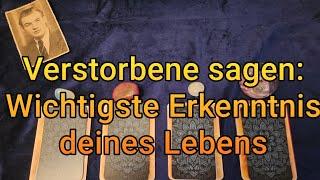 Jenseitsbotschaft ️ Wichtigste Erkenntnis deines Lebens #44