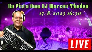 LIVE - DJ MARCUS THADEU (VERTENTES HOUSE 2023 )#voltaredondarj #djs #housemusic2023 �