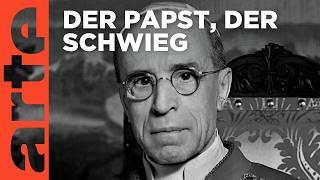 Papst Pius XII. und der Holocaust | Doku HD | ARTE