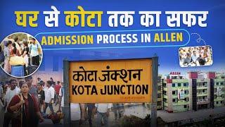 Admission Process in Kota Coaching | Journey from Railway Station to ALLEN | New Session 2024-25 