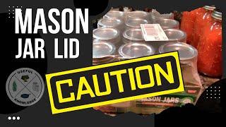 Mason Jar Lid - Caution | Useful Knowledge