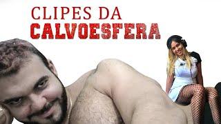 CLIPES DA CALVOESFERA #1 ESTE VÍDEO NÃO PODE FURAR A BOLHA DA COMUNIDADE KKKKKKKKKKKKKK