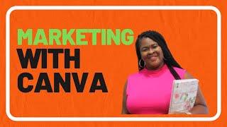 Business Series: Marketing with Canva