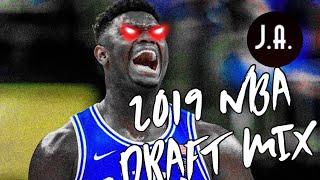 2019 NBA Draft Highlight Mix ᴴᴰ