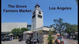 The Grove Farmers Market Los Angeles