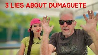 THREE LIES OR MISCONCEPTIONS ABOUT LIVING IN DUMAGUETE