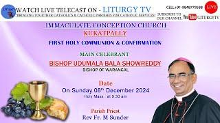 Most Rev  Udumala Bala Bishop of Warangal  | 1st Holy Communion & Confirmations| Holy Mass 8.30am |