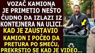 ŠOFER JE PRIMETIO DA SE KONTEJNER SAM KREĆE. STAO JE I REŠIO DA VIDI ŠTA JE U NJEMU - PREBLEDEO JE..