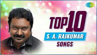 Top 10 Songs of S.A. Rajkumar | Kadhal Azhaga | Azhagu Sundari Unnai | Pakkava Poduvan Padmnaban