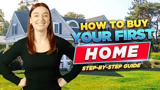 How To Buy A House: Step-By-Step Guide For First-Time Home Buyers