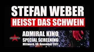 Trailer: STEFAN WEBER HEISST DAS SCHWEIN