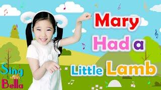 Mary Had A Little Lamb With Lyrics | Sing and Dance Along | Action Song by Sing with Bella