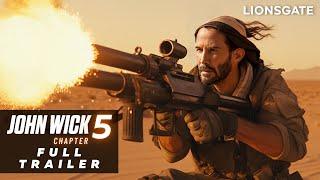 John Wick: Chapter 5 – Full Trailer (2024) Keanu Reeves, Ana de Armas Movie | Lionsgate