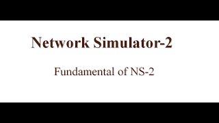 NS 2 fundamentals, ns-2 basics, ns-2 for beginner, Simple TCL script in NS-2