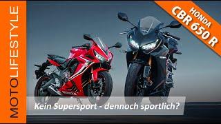 HONDA CBR650R - kein Supersportler - dennoch Sportlich ?