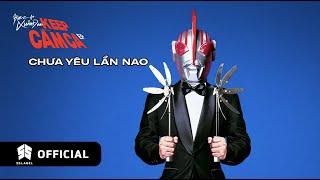 02. BINZ - CHƯA YÊU LẦN NAO (ft. KRISS NGO) | OFFICIAL LYRICS VIDEO