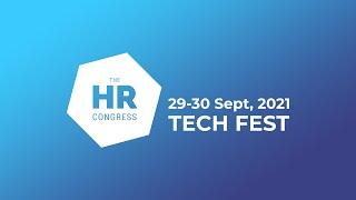 The HR Congress TechFest 2021 - Summary Video