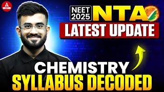 NMC NEET 2025 Final Syllabus Update for Chemistry | NEET 2025 Latest Update | Nitesh Devnani