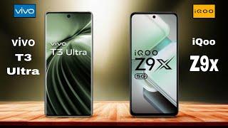 Vivo T3 Ultra 5G vs iQoo Z9x 5G