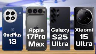 Samsung Galaxy S25 Ultra Vs Apple iPhone 17 Pro Max Vs Xiaomi 15 Ultra Vs OnePlus 13 || Reviews