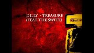 Dilly - Treasure ft. The Switz