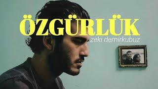 ÖZGÜRLÜK - İçimde Olup Bitenlere Sahip Çıkmaya Çalışıyorum | Zeki Demirkubuz Edit