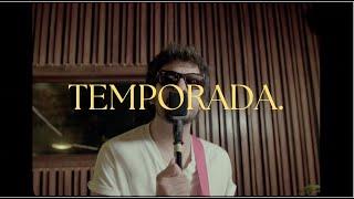 Esteban Salazar - TEMPORADA. en Vivo Desde Estancias Temporales [Capítulo 3]