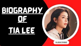 Biography of Tia Lee