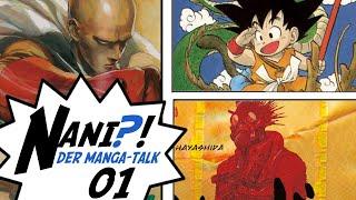 Unsere ersten Manga (Dragon Ball, One Punch Man uvm.) | Nani?! - Der Manga-Talk #01