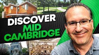 Discover the neighborhood of Mid Cambridge, Massachusetts | Where to Live in Cambridge MA?