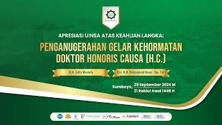 PENGANUGERAHAN GELAR KEHORMATAN DOKTOR HONORIS CAUSA (H.C.) UIN SUNAN AMPEL SURABAYA