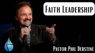 Faith Leadership | Pastor Phil Derstine | The Family Church at Christian Retreat