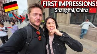 German Husband's FIRST IMPRESSIONS of CHINA! (Shanghai Food & Culture)