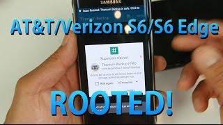 How to Root AT&T/Verizon Galaxy S6 or S6 Edge! [PingPong ROOT]